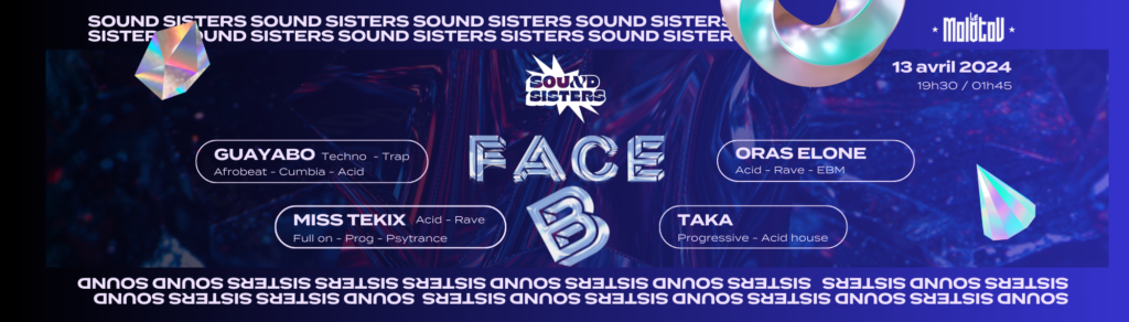 Sound Sisters s’invite au Molotov avec FACE B 🎂