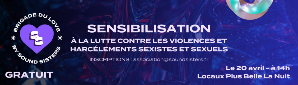 SENSIBILISATION BRIGADE DU LOVE